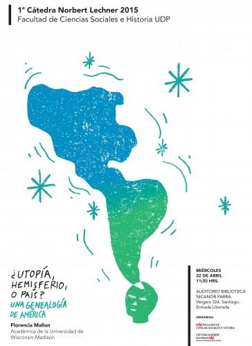 Mailing Primera Catedra Norbert Lechner 2015 Florencia Mallon